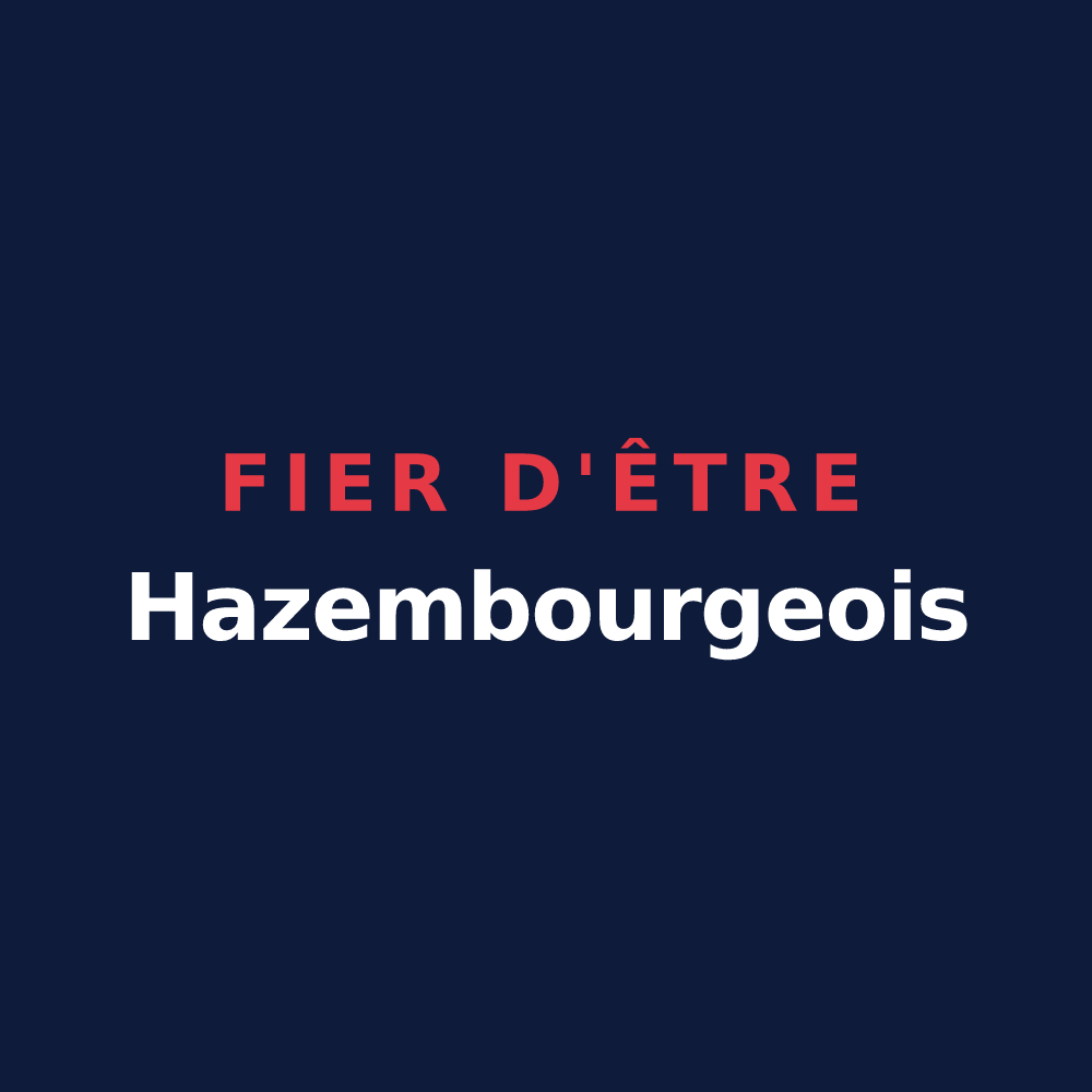 T-shirt « Fier d'être Hazembourgeois » — design pour Hazembourg