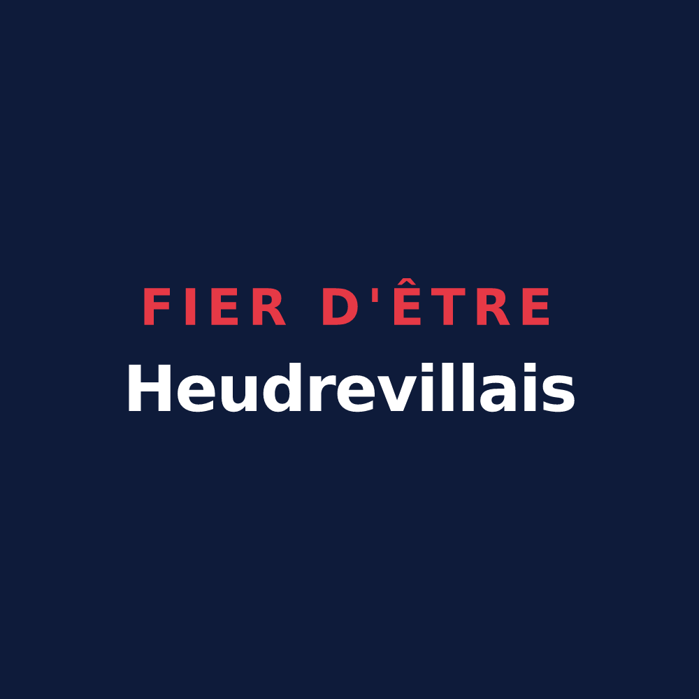 T-shirt « Fier d'être Heudrevillais » — design pour Heudreville-sur-Eure
