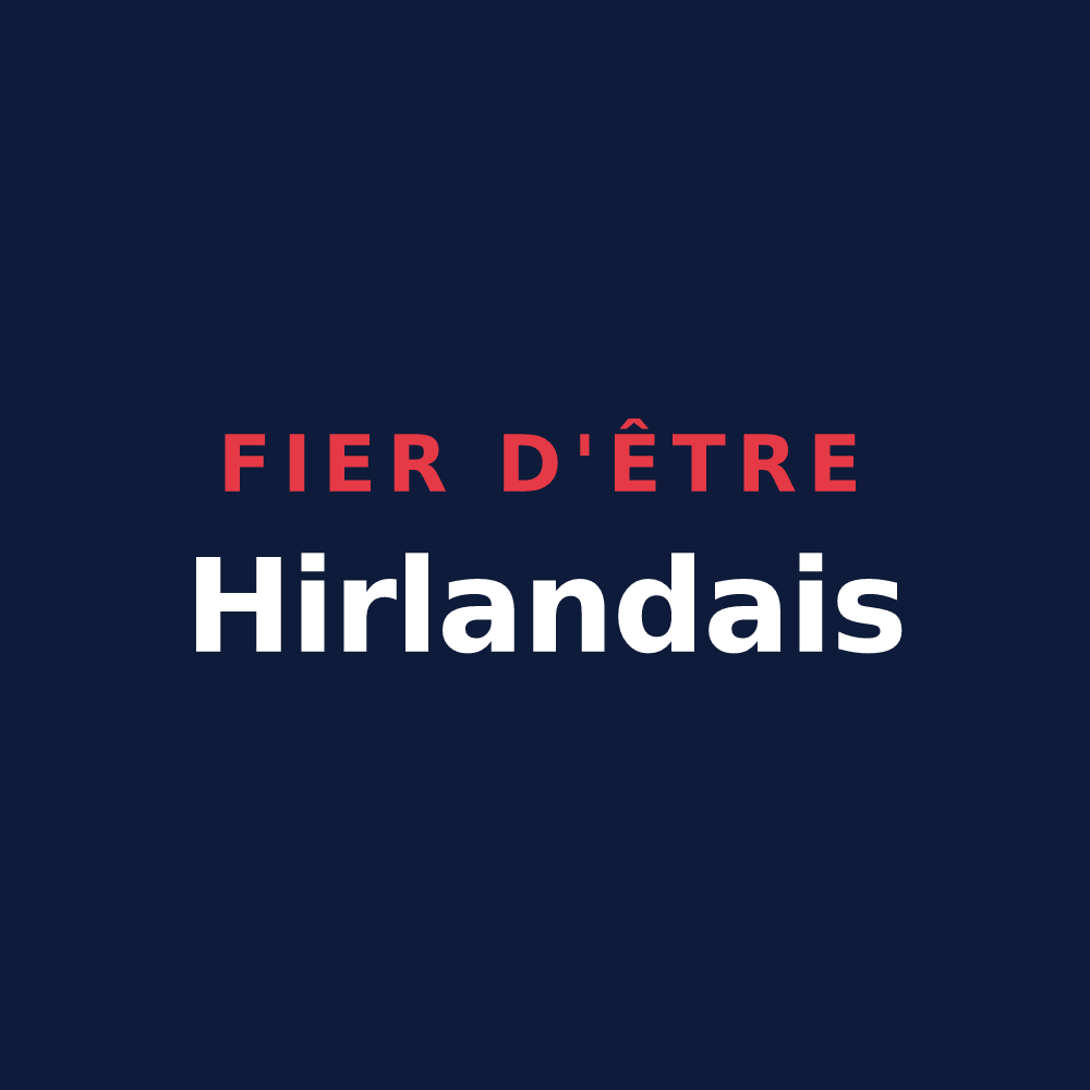 T-shirt « Fier d'être Hirlandais » — design pour Hirschland