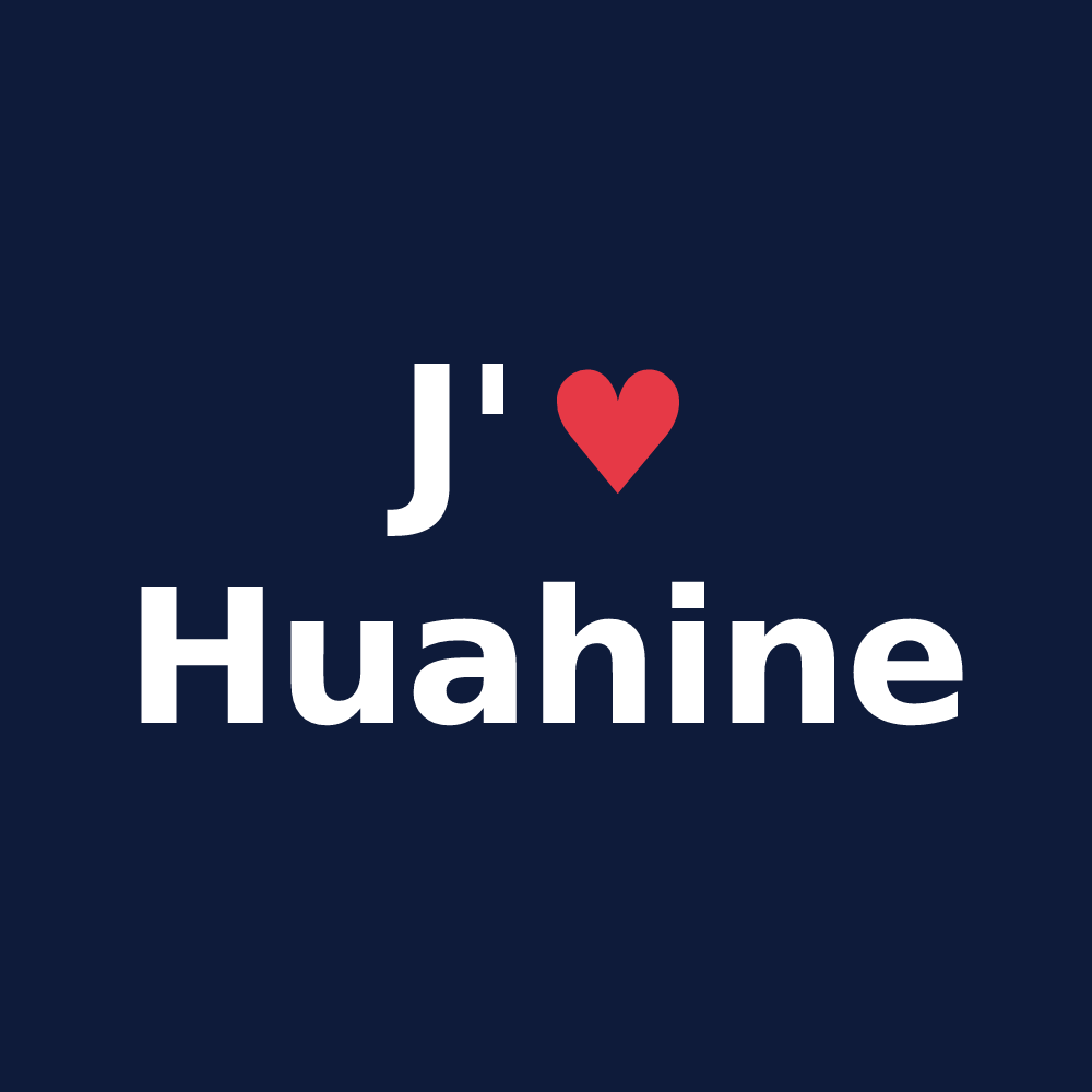 T-shirt personnalisé Huahine — design J'aime Huahine
