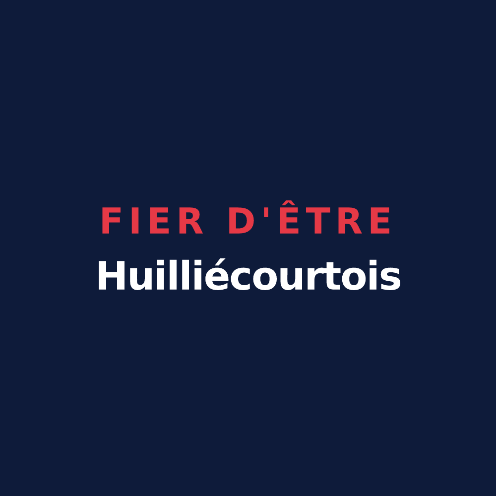 T-shirt « Fier d'être Huilliécourtois » — design pour Huilliécourt