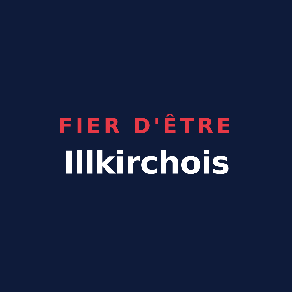 T-shirt « Fier d'être Illkirchois » — design pour Illkirch-Graffenstaden