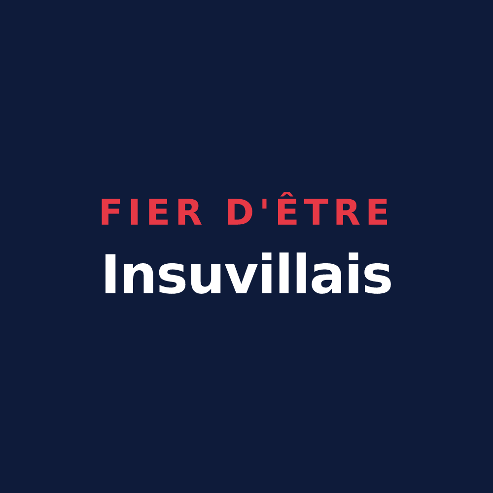 T-shirt « Fier d'être Insuvillais » — design pour Isles-lès-Villenoy