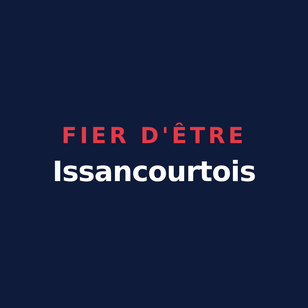 T-shirt « Fier d'être Issancourtois » — design pour Issancourt-et-Rumel