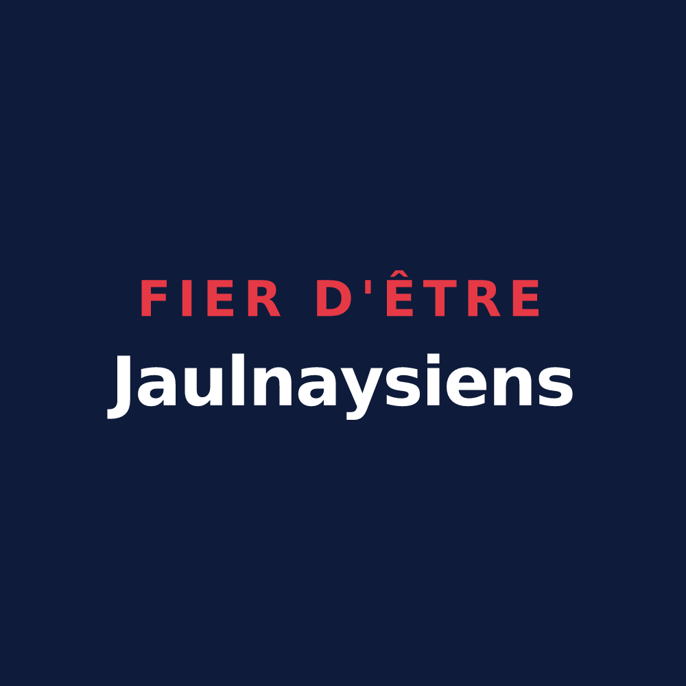 T-shirt « Fier d'être Jaulnaysiens » — design pour Jaulnay