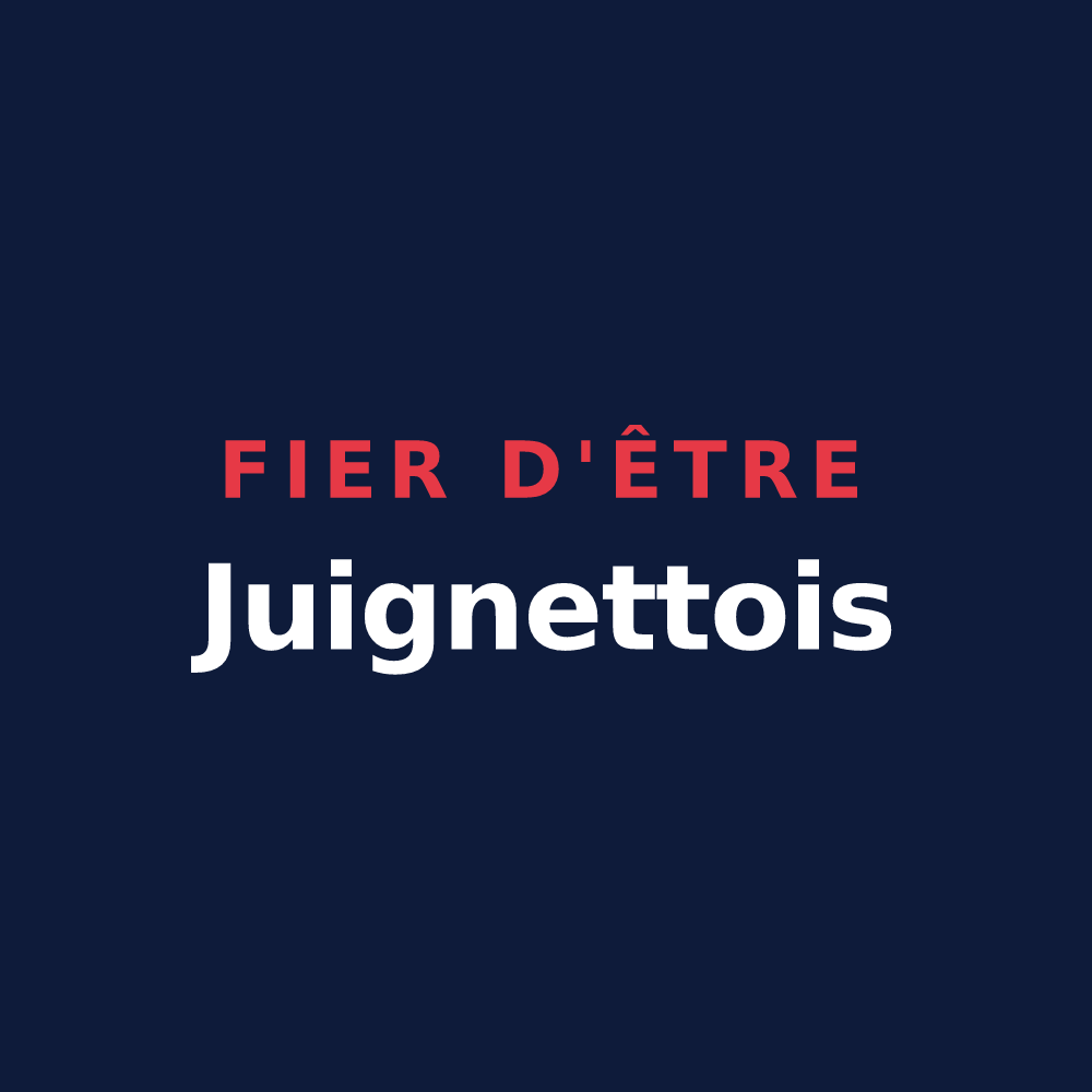 T-shirt « Fier d'être Juignettois » — design pour Juignettes