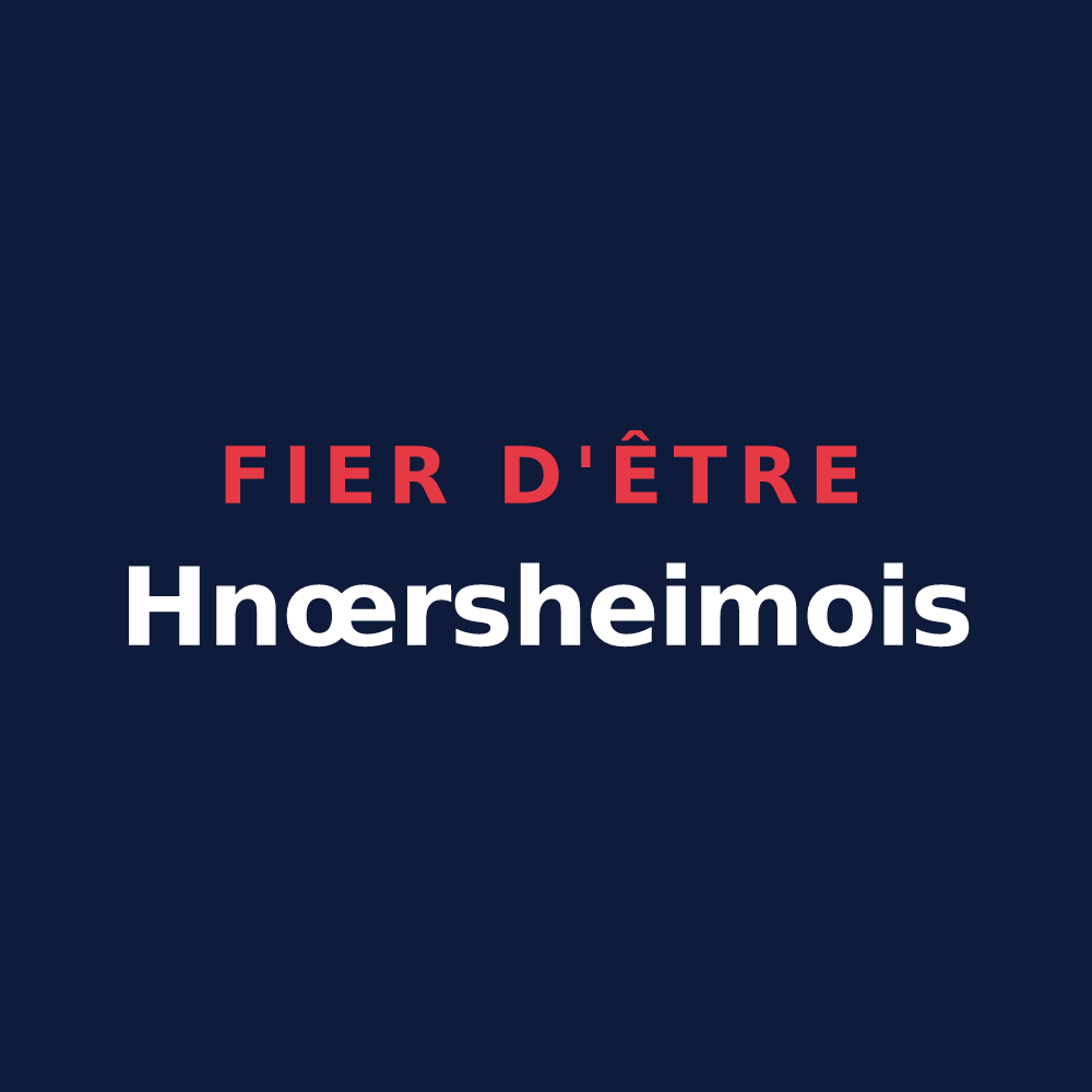 T-shirt « Fier d'être Hnœrsheimois » — design pour Knœrsheim