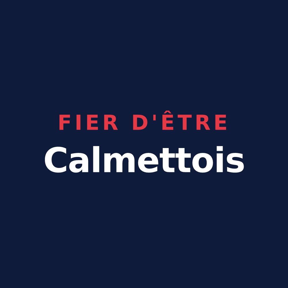 T-shirt « Fier d'être Calmettois » — design pour La Calmette