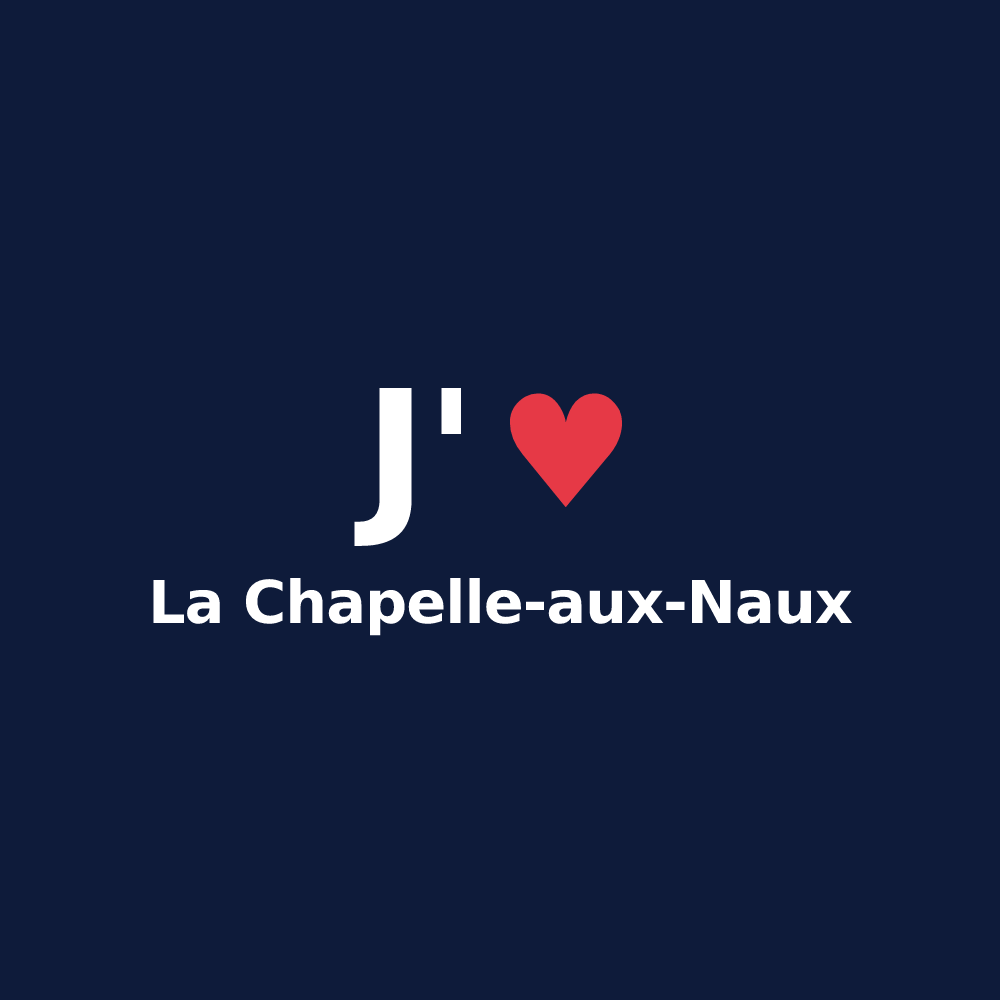 T-shirt personnalisé La Chapelle-aux-Naux — design J'aime La Chapelle-aux-Naux