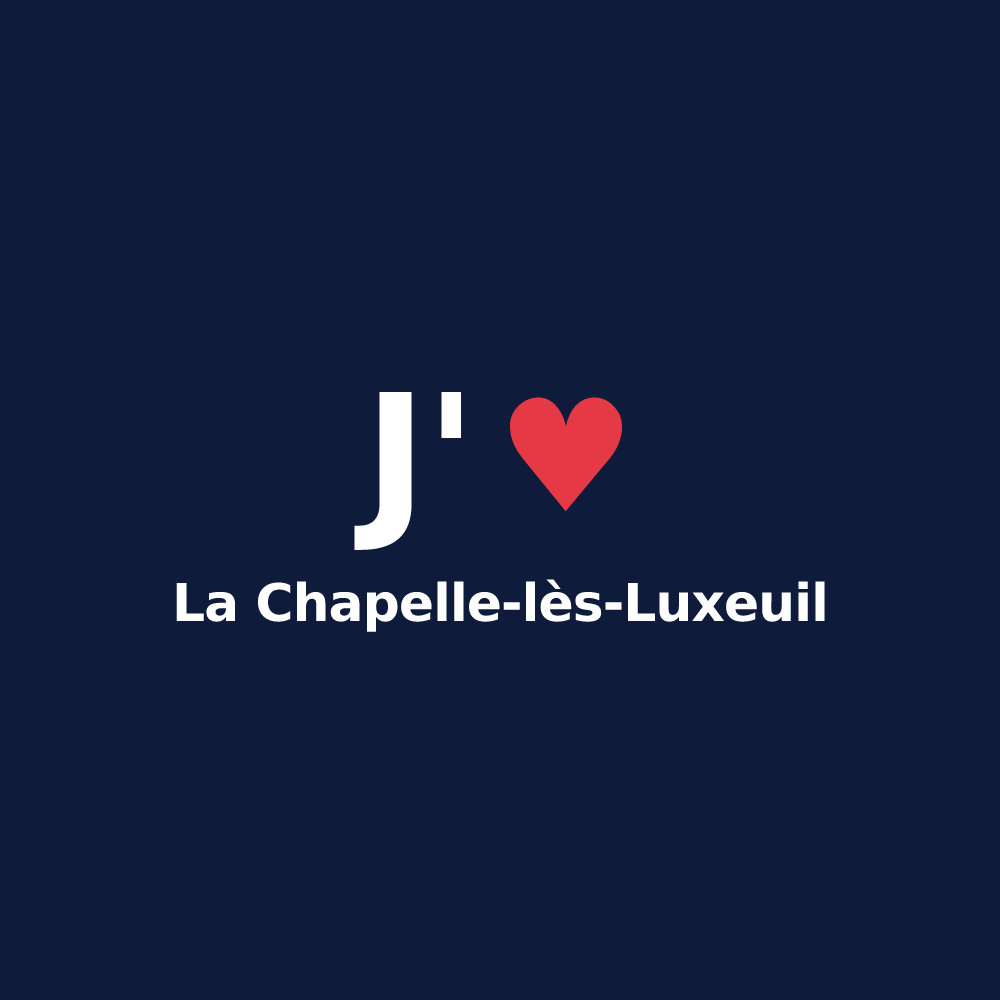 T-shirt personnalisé La Chapelle-lès-Luxeuil — design J'aime La Chapelle-lès-Luxeuil