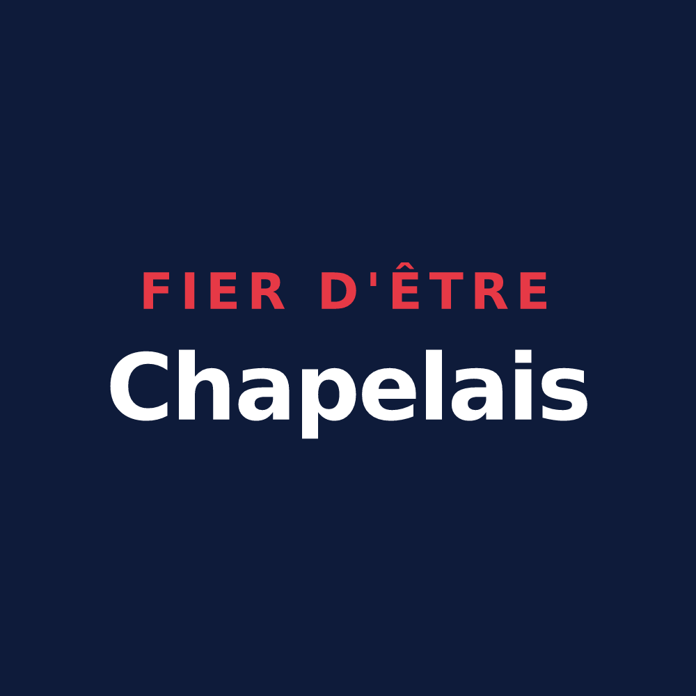 T-shirt « Fier d'être Chapelais » — design pour La Chapelle-Saint-Jean