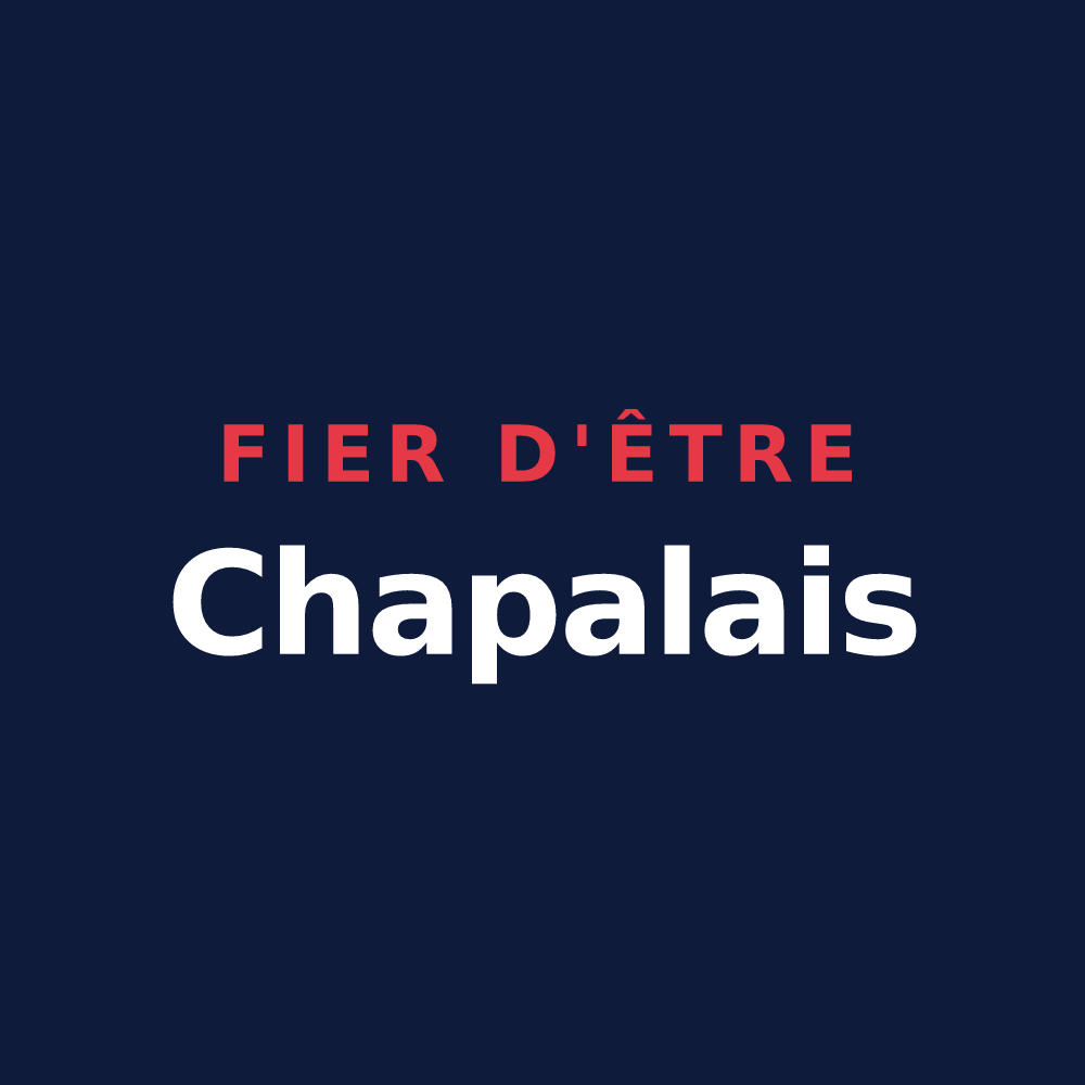 T-shirt « Fier d'être Chapalais » — design pour La Chapelle-Saint-Sauveur