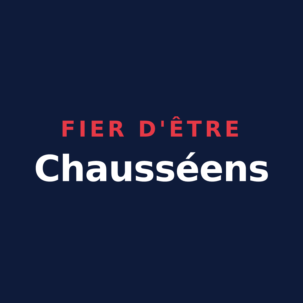T-shirt « Fier d'être Chausséens » — design pour La Chaussée