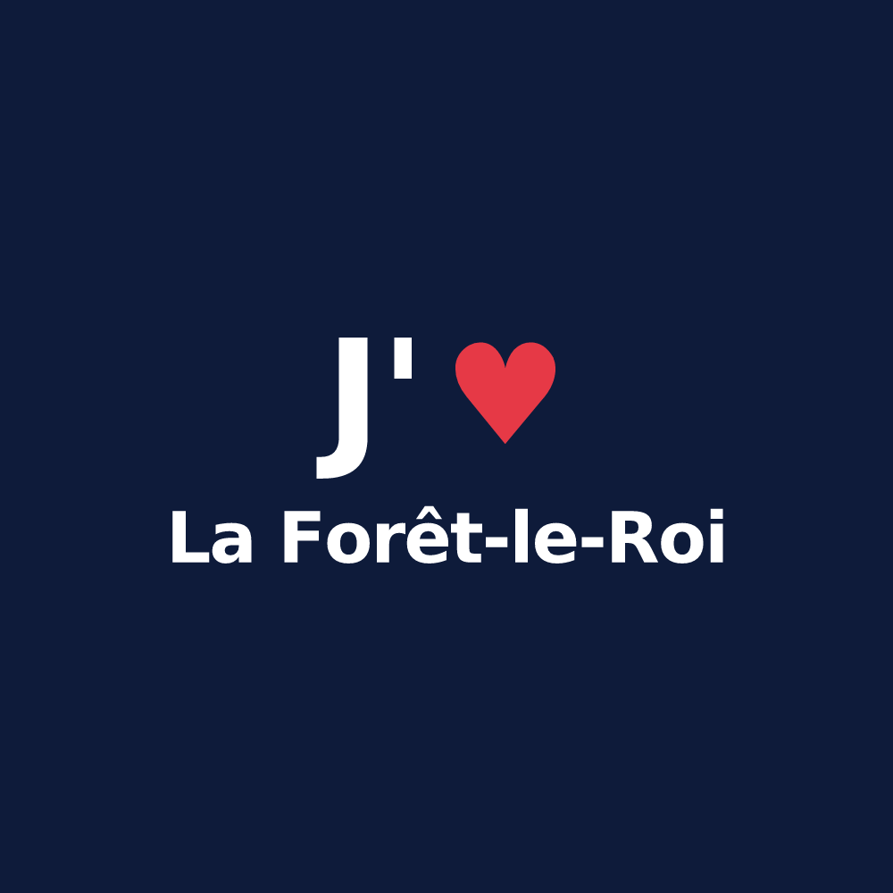 T-shirt personnalisé La Forêt-le-Roi — design J'aime La Forêt-le-Roi