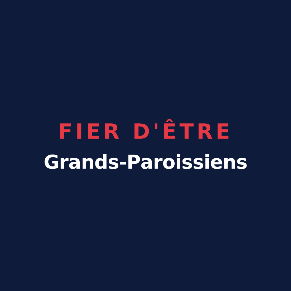 T-shirt « Fier d'être Grands-Paroissiens » — design pour La Grande-Paroisse