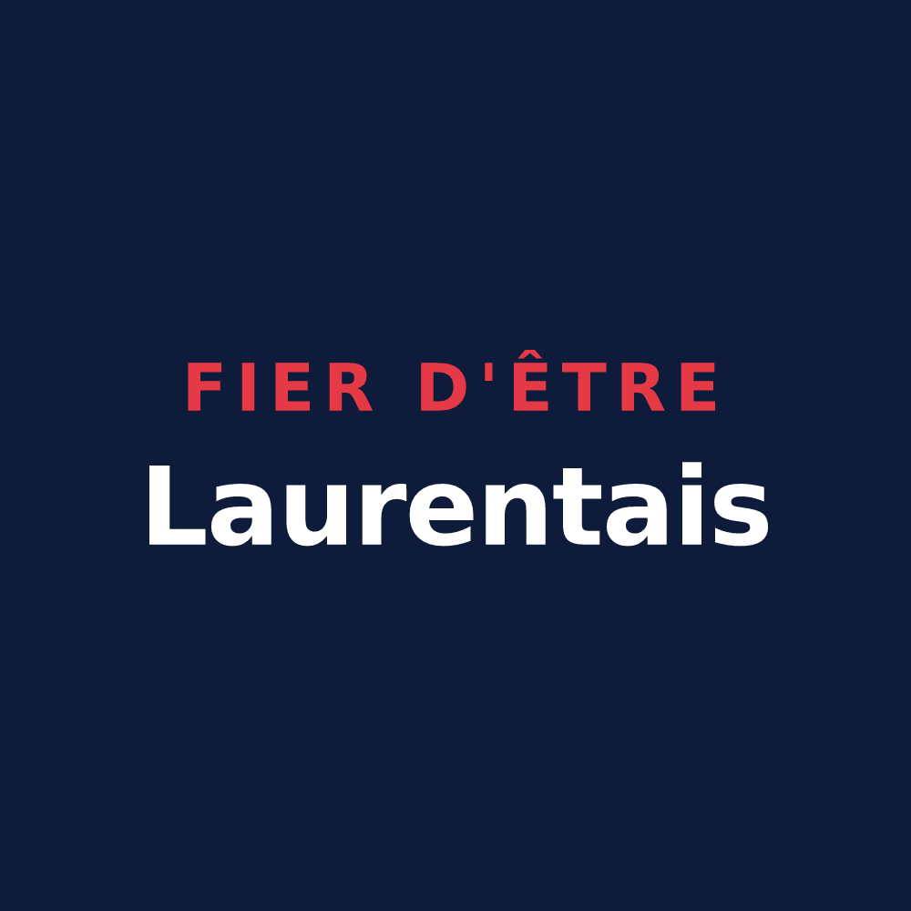 T-shirt « Fier d'être Laurentais » — design pour La Grée-Saint-Laurent
