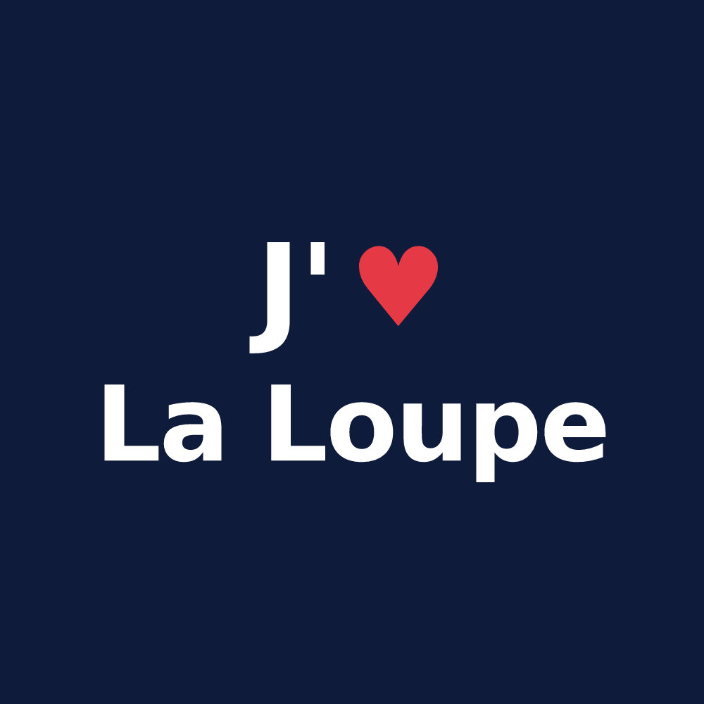 T-shirt personnalisé La Loupe — design « J'aime La Loupe » imprimé sur le t-shirt