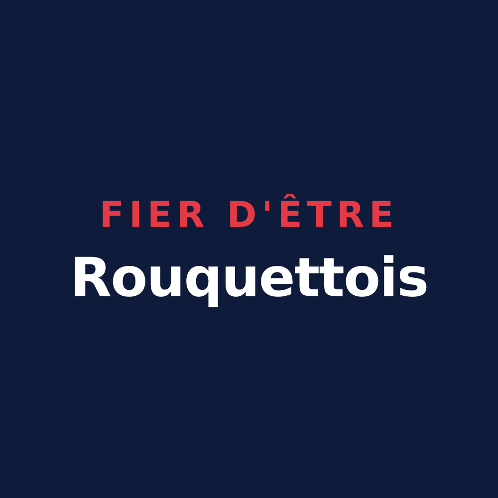 T-shirt « Fier d'être Rouquettois » — design pour La Rouquette