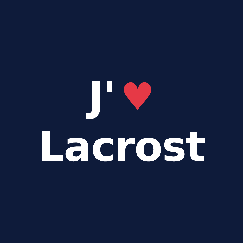 T-shirt personnalisé Lacrost — design J'aime Lacrost