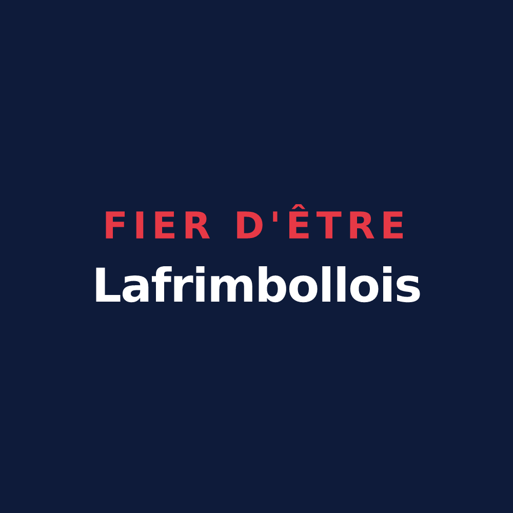 T-shirt « Fier d'être Lafrimbollois » — design pour Lafrimbolle