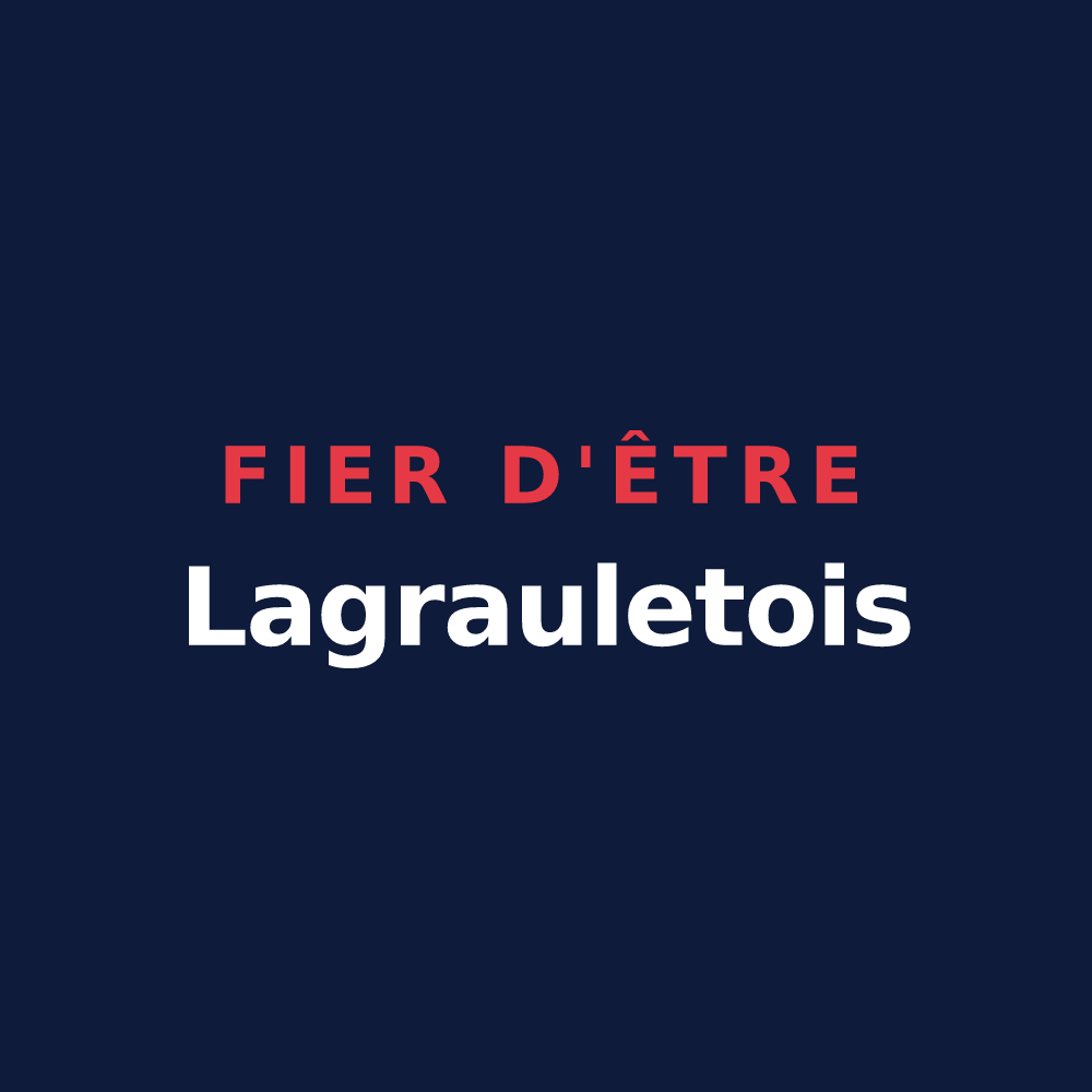 T-shirt « Fier d'être Lagrauletois » — design pour Lagraulet-Saint-Nicolas