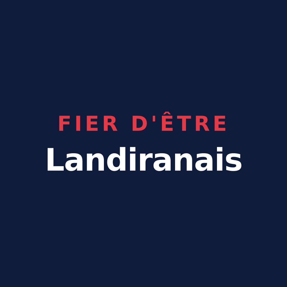 T-shirt « Fier d'être Landiranais » — design pour Landiras