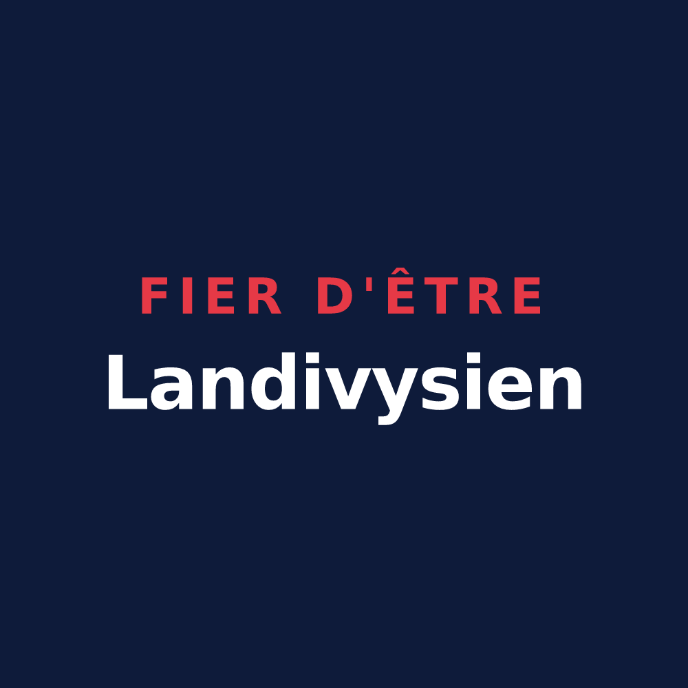 T-shirt « Fier d'être Landivysien » — design pour Landivy