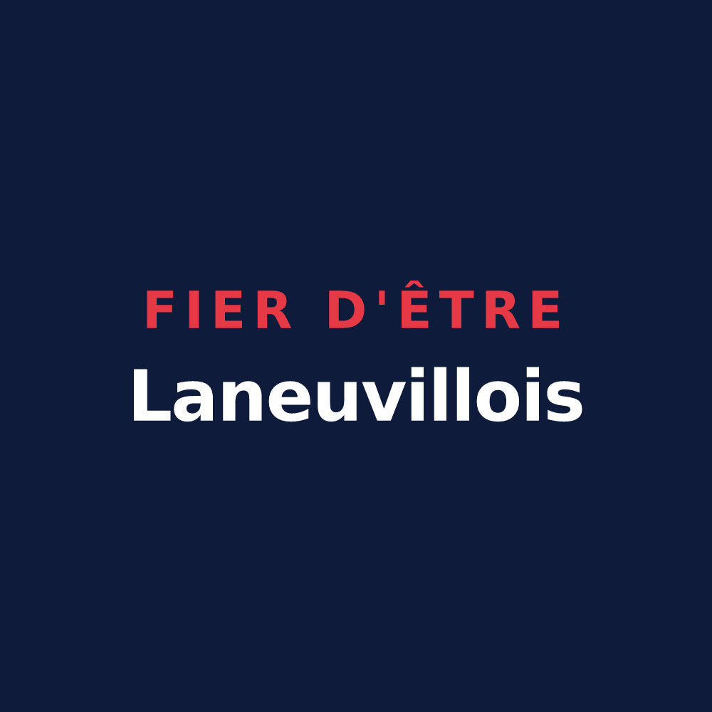 T-shirt « Fier d'être Laneuvillois » — design pour Laneuveville-aux-Bois
