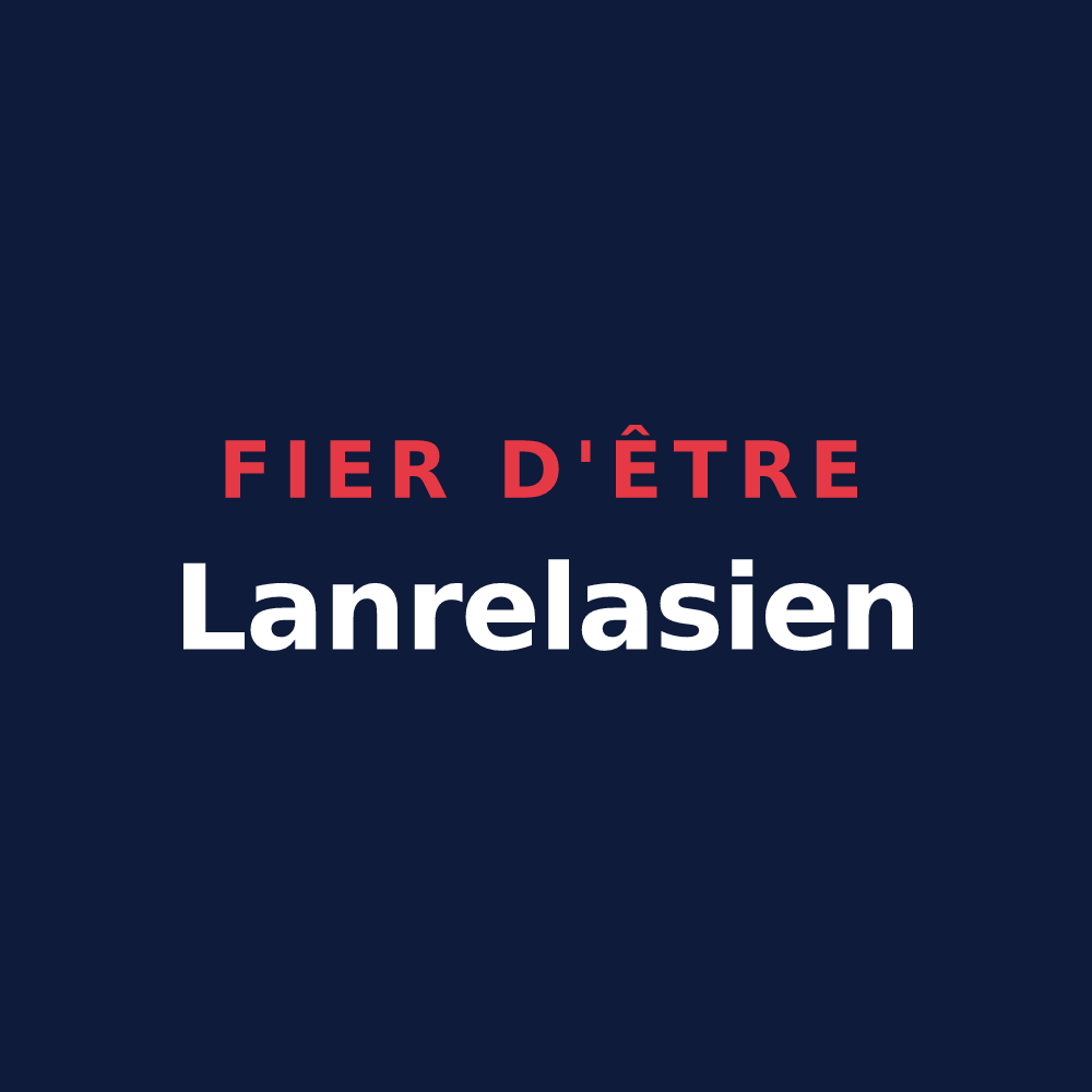 T-shirt « Fier d'être Lanrelasien » — design pour Lanrelas