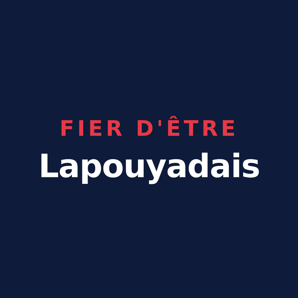 T-shirt « Fier d'être Lapouyadais » — design pour Lapouyade