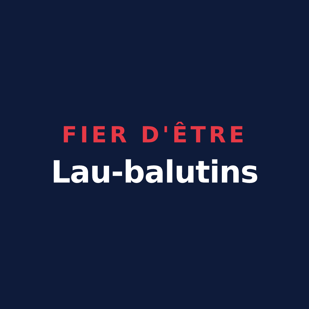 T-shirt « Fier d'être Lau-balutins » — design pour Lau-Balagnas
