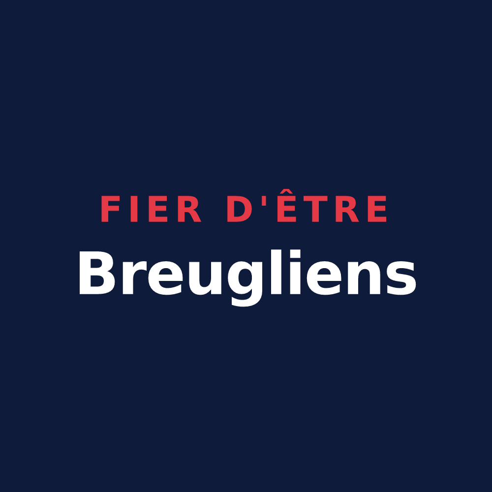 T-shirt « Fier d'être Breugliens » — design pour Le Breuil