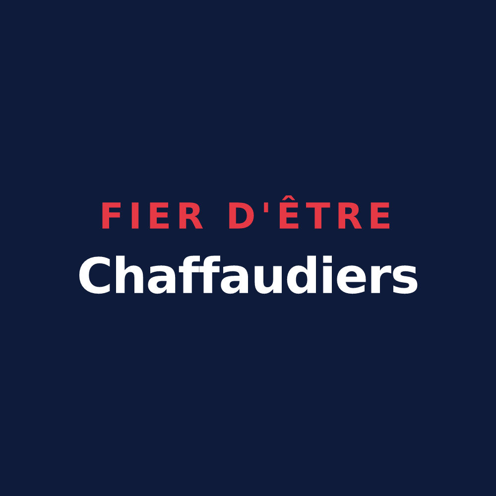 T-shirt « Fier d'être Chaffaudiers » — design pour Le Chaffaut-Saint-Jurson