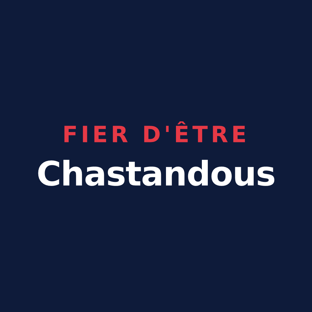 T-shirt « Fier d'être Chastandous » — design pour Le Chastang