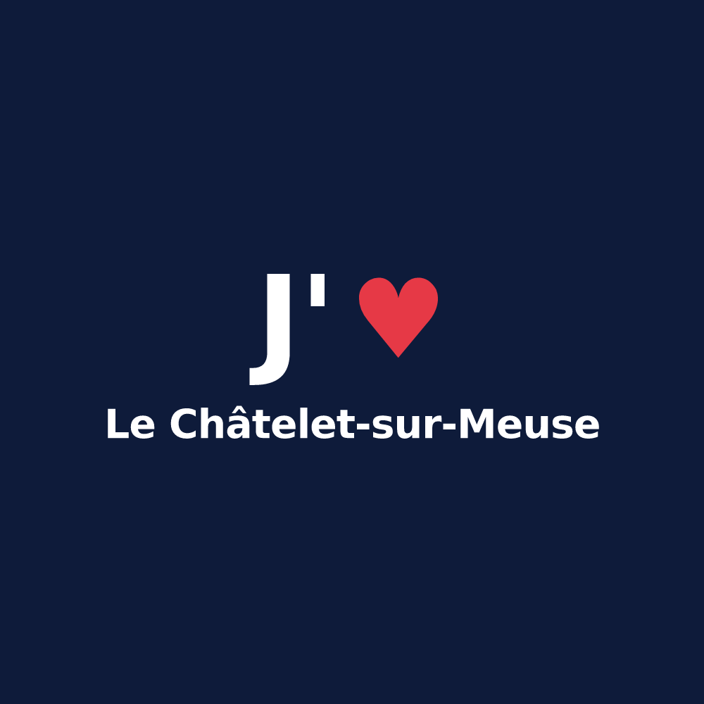T-shirt personnalisé Le Châtelet-sur-Meuse — design J'aime Le Châtelet-sur-Meuse
