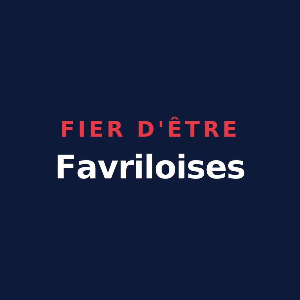 T-shirt « Fier d'être Favriloises » — design pour Le Favril
