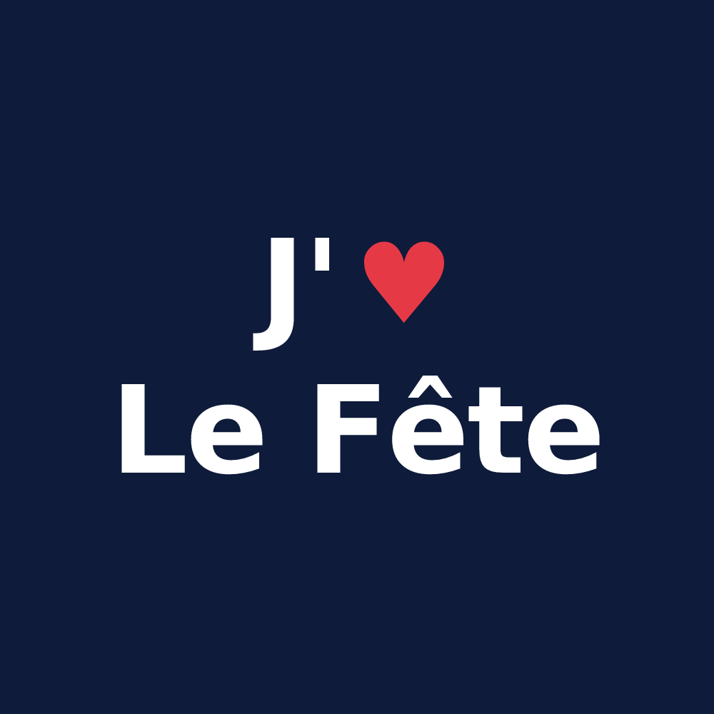 T-shirt personnalisé Le Fête — design J'aime Le Fête