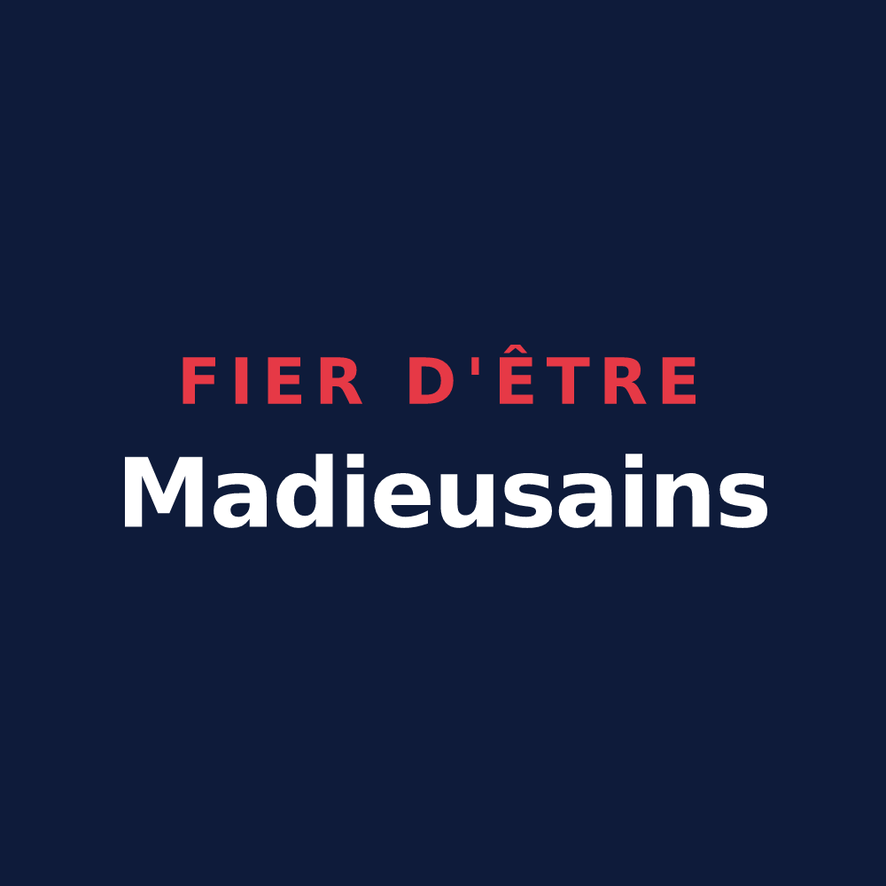 T-shirt « Fier d'être Madieusains » — design pour Le Grand-Madieu