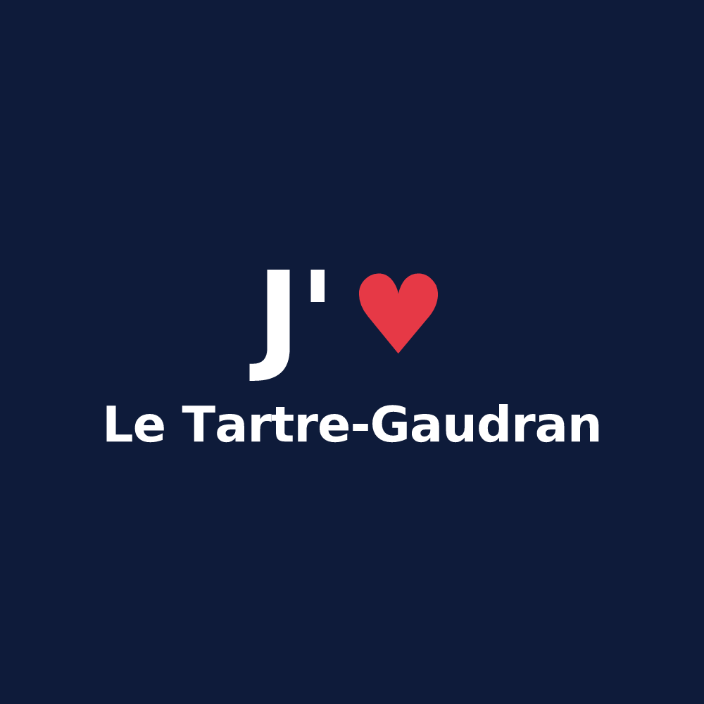 T-shirt personnalisé Le Tartre-Gaudran — design J'aime Le Tartre-Gaudran
