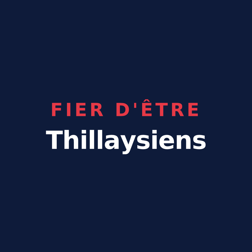 T-shirt « Fier d'être Thillaysiens » — design pour Le Thillay