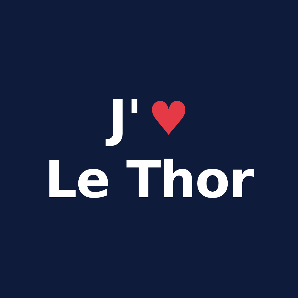 T-shirt personnalisé Le Thor — design J'aime Le Thor