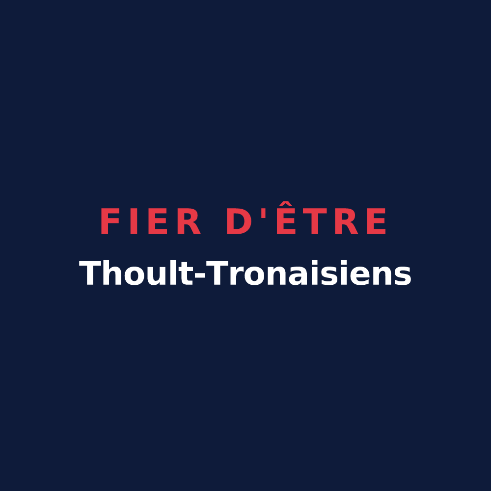 T-shirt « Fier d'être Thoult-Tronaisiens » — design pour Le Thoult-Trosnay