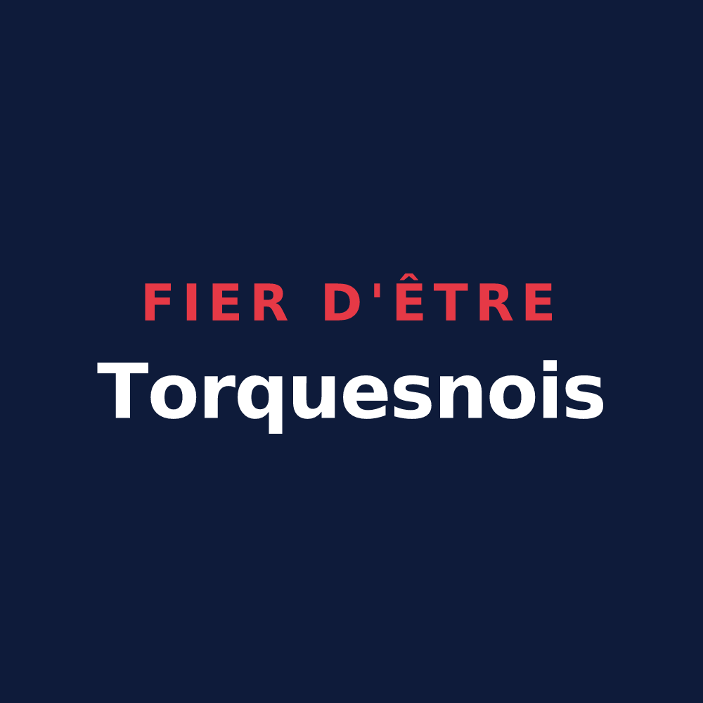 T-shirt « Fier d'être Torquesnois » — design pour Le Torquesne