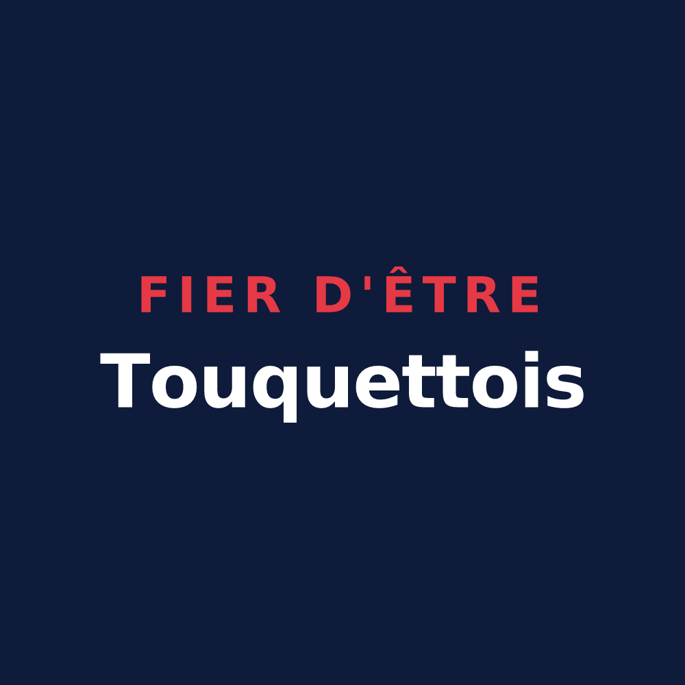 T-shirt « Fier d'être Touquettois » — design pour Le Touquet-Paris-Plage