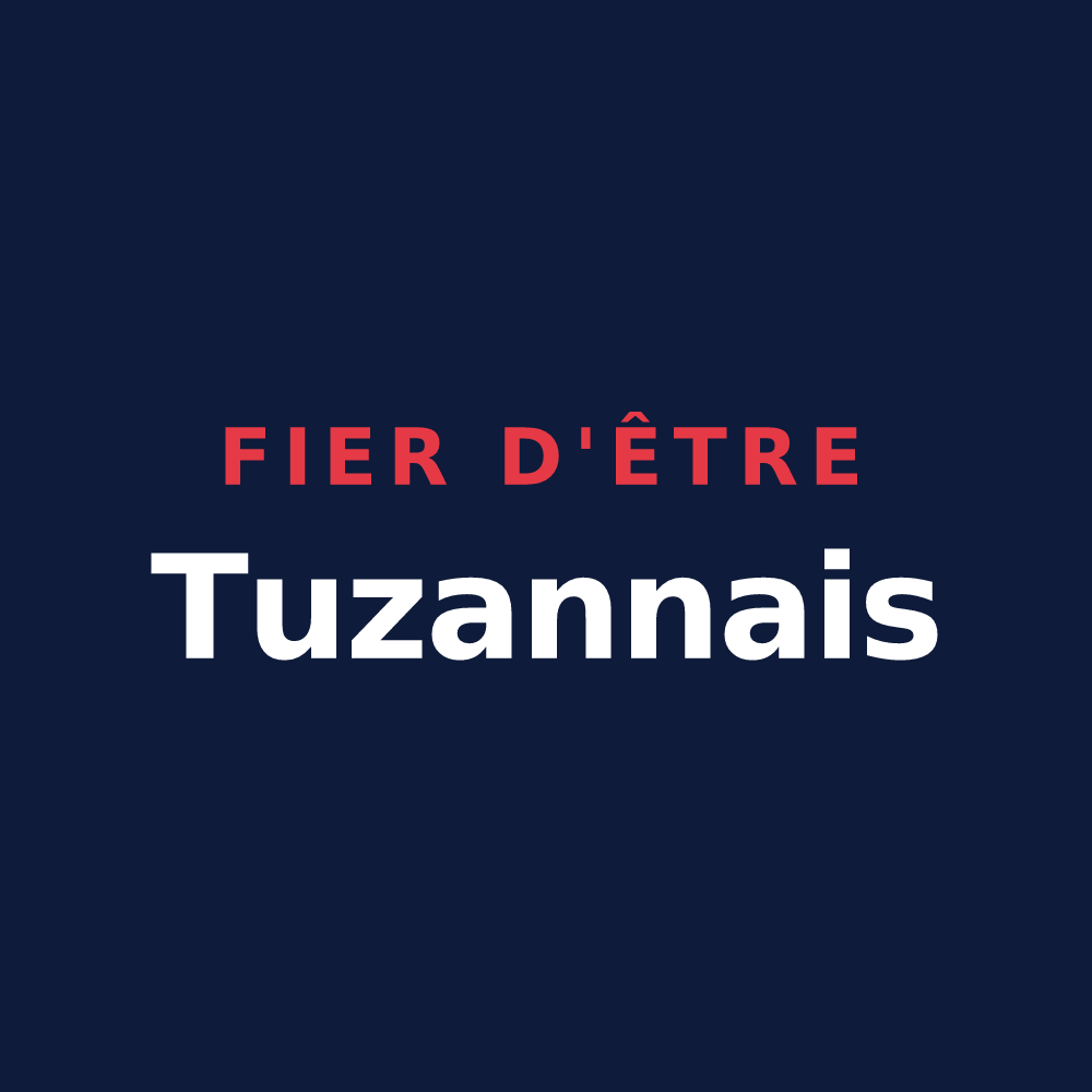T-shirt « Fier d'être Tuzannais » — design pour Le Tuzan