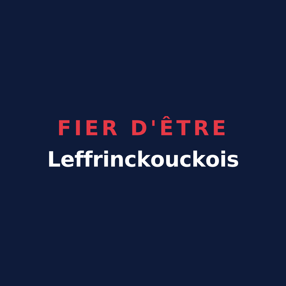 T-shirt « Fier d'être Leffrinckouckois » — design pour Leffrinckoucke