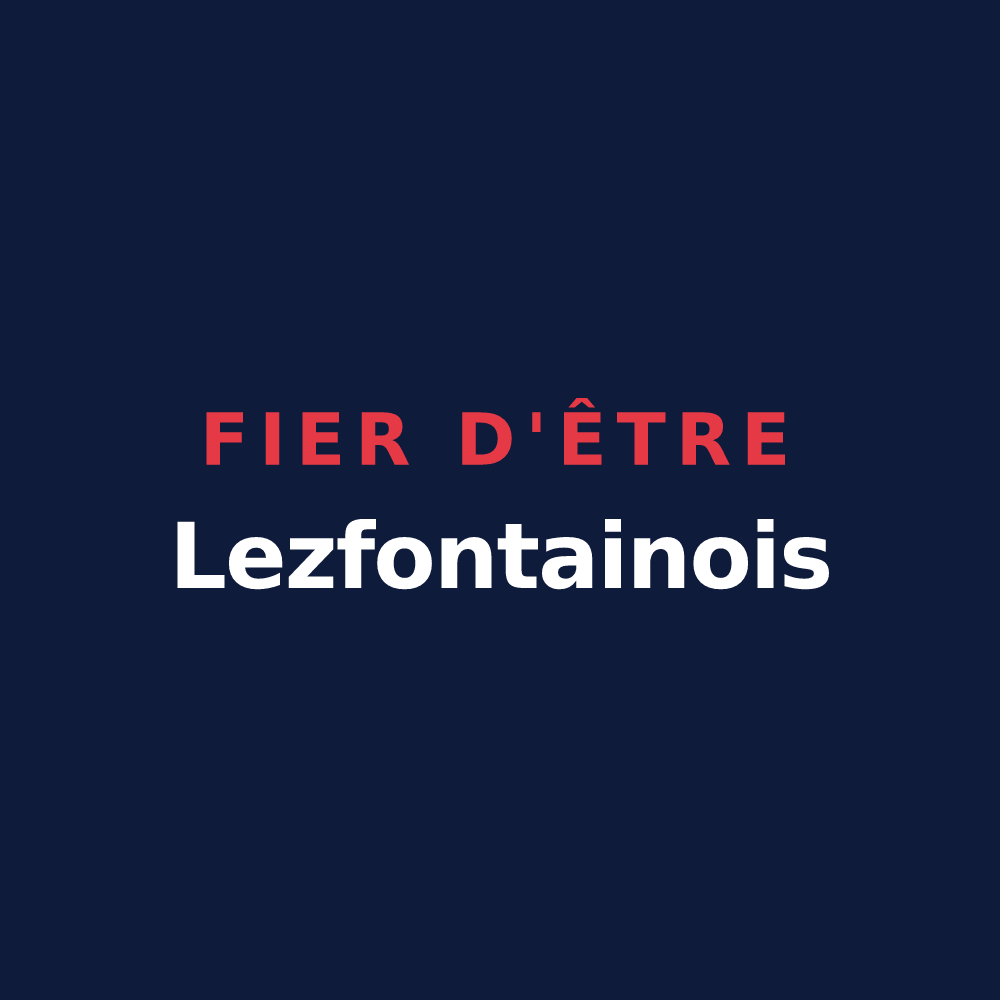 T-shirt « Fier d'être Lezfontainois » — design pour Lez-Fontaine