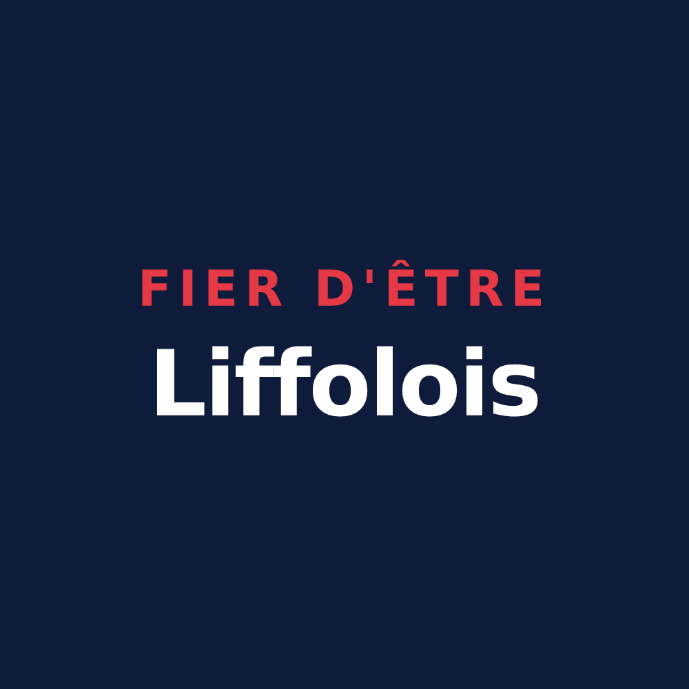 T-shirt « Fier d'être Liffolois » — design pour Liffol-le-Grand