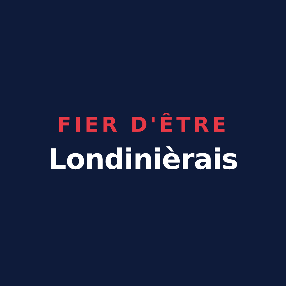 T-shirt « Fier d'être Londinièrais » — design pour Londinières