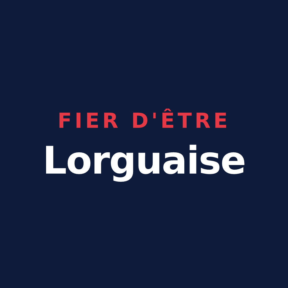 T-shirt « Fier d'être Lorguaise » — design pour Lorgues